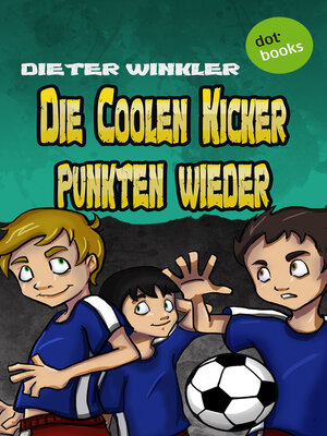 cover image of Die Coolen Kicker punkten wieder--Band 5